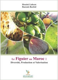 Le Figuier au Maroc : Diversité, Production et Valorisation