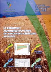 




La Prédiction agrométéorologique des rendements céréaliers au Maroc : Fr, En 


