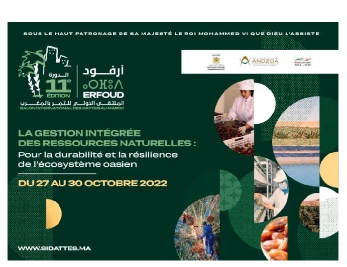 04/10/2022 | 11ème édition du Salon International des Dattes au Maroc à Erfoud du 27 au 30 Octobre…